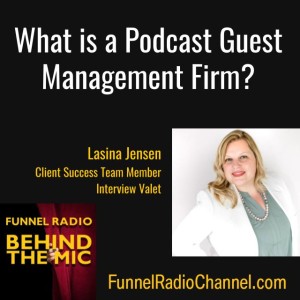 What is a Podcast Guest Management Firm?