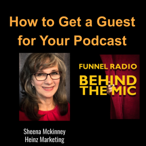 How to Get a Guest for Your Podcast