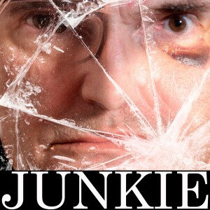 JUNKIE - del 1: Honor the parts that helped you survive