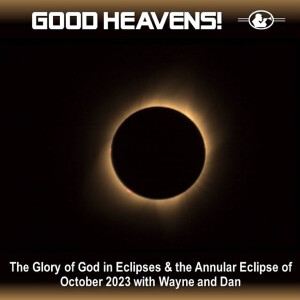The Annular Eclipse of October 2023 and the Glory of God