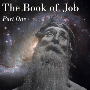 The Biblical Book of Job - Part 1