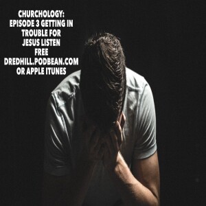 Jan 18, 2025 19:02 Churchology: Episode 3 Getting In Trouble For Jesus / Acts 3.1-4.37