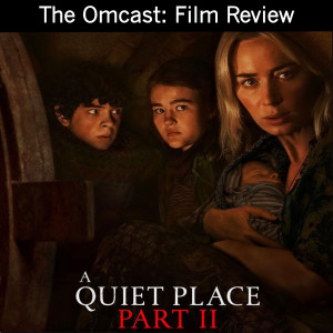 A Quiet Place - Part II - Film Review