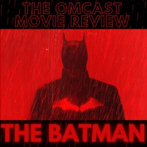 The Batman - Movie Review