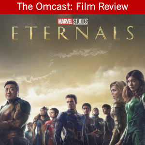 Eternals - Film Review