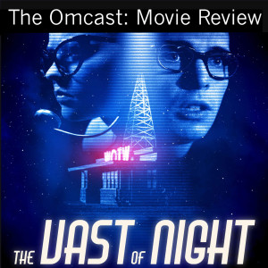 The Vast of Night - Movie Review