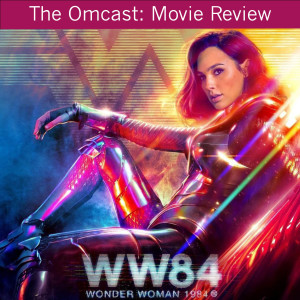 Wonder Woman 1984 - Movie Review