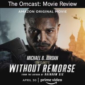 Without Remorse - Film Review