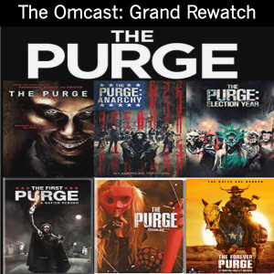 The Purge - Grand Rewatch (and The Forever Purge review)