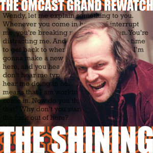 The Grand Rewatch - The Shining