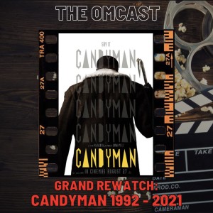 Candyman - Grand Rewatch & Movie Review