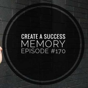 Create a success memory 