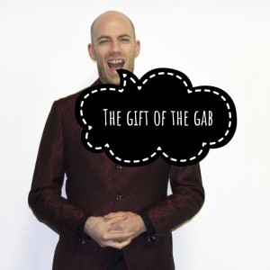 #249 The gift of the gab