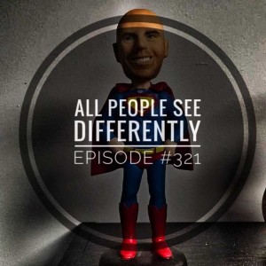 #321 All people see differently
