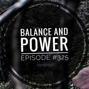 #325 Balance and Power