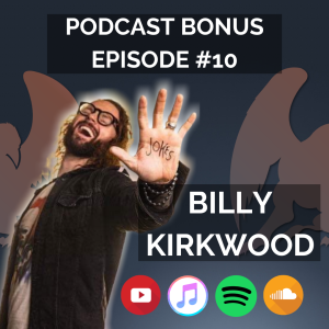 Enjoy the moment | Bonus Episode 10 Billy Kirkwood