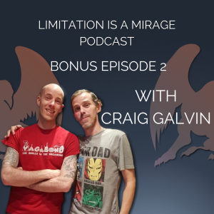 Unlock your Potential | Bonus Podcast 2 Craig Galvin