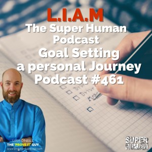 #461 Goal Setting a personal Journey
