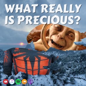 #397 What really is precious?