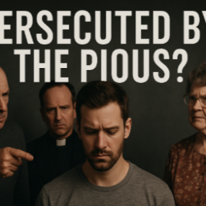 Persecuted By The Pious?