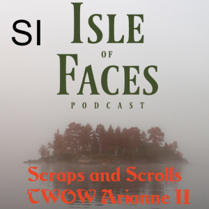 Scraps and Scrolls- TWOW Arianne II