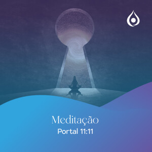 Meditação Portal 11:11