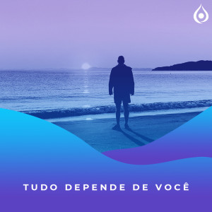 Meditação - Tudo Depende De Você