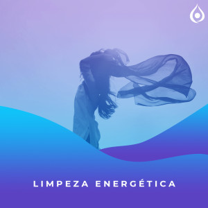 Meditação - Limpeza Energética