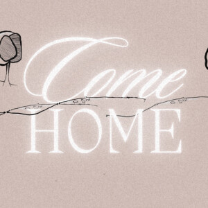 Come Home | Ashish Mathew | Commission Church