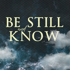 Be Still and Know | Ashish Mathew | Commission Church