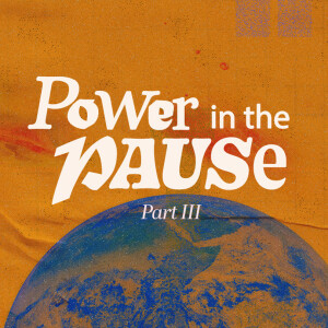 Power in the Pause Part III | Ashish Mathew| Commission Church