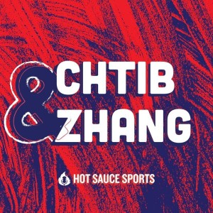 Chtib & Zhang Sow Episode 21 - NBA/NHL Playoffs