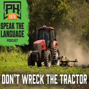 Don't Wreck The Tractor