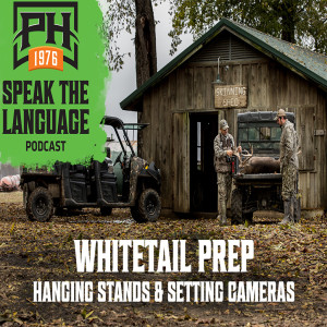 Whitetail Prep: Hanging Stands & Setting Cameras