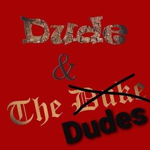 Dude and The Dudes #5 Scott The Animal Whisperer