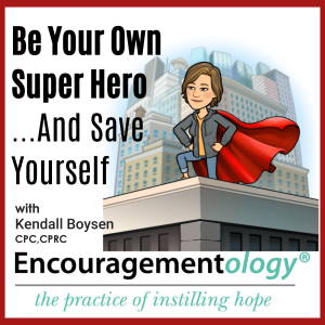 Be Your Own Super Hero And Save Yourself