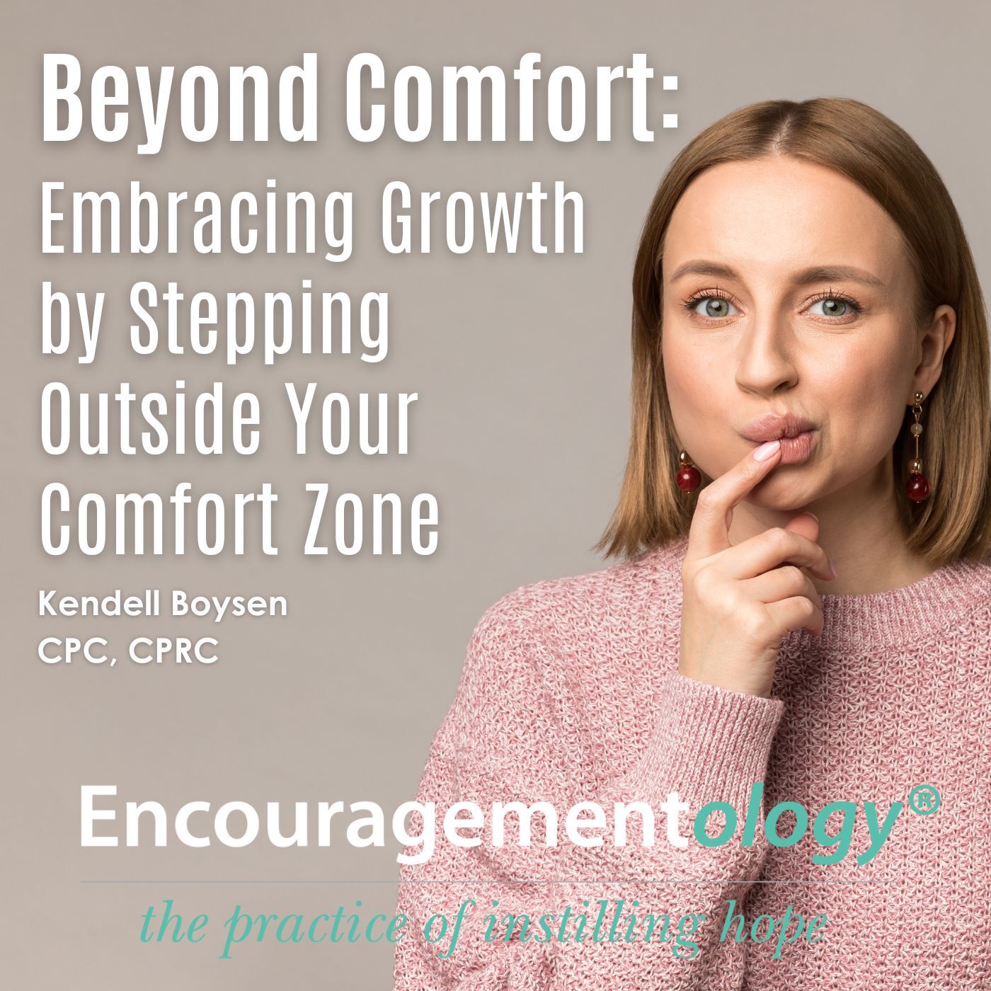 Encouragementology