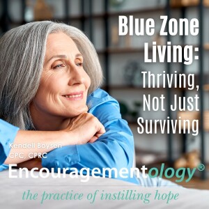 Blue Zone Living: Thriving, Not Just Surviving