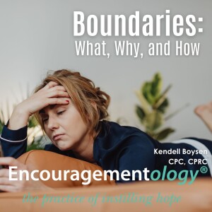 Boundaries: What, Why, and How