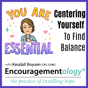 Centering Yourself to Find Balance