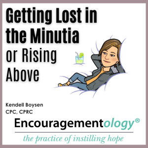 Getting Lost in the Minutia or Rising Above