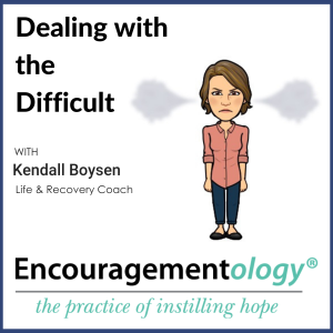 Dealing with the Difficult