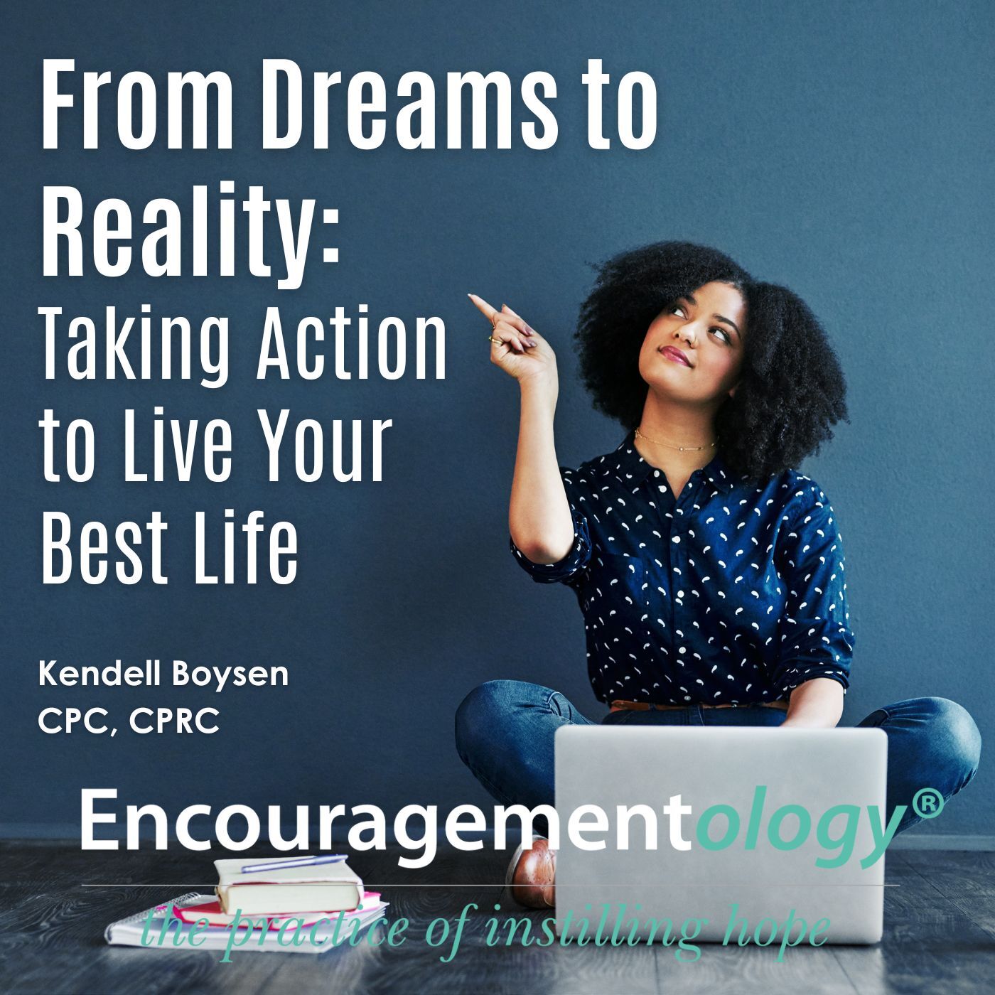Encouragementology