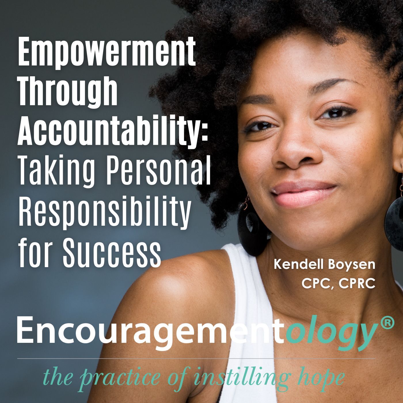 Encouragementology