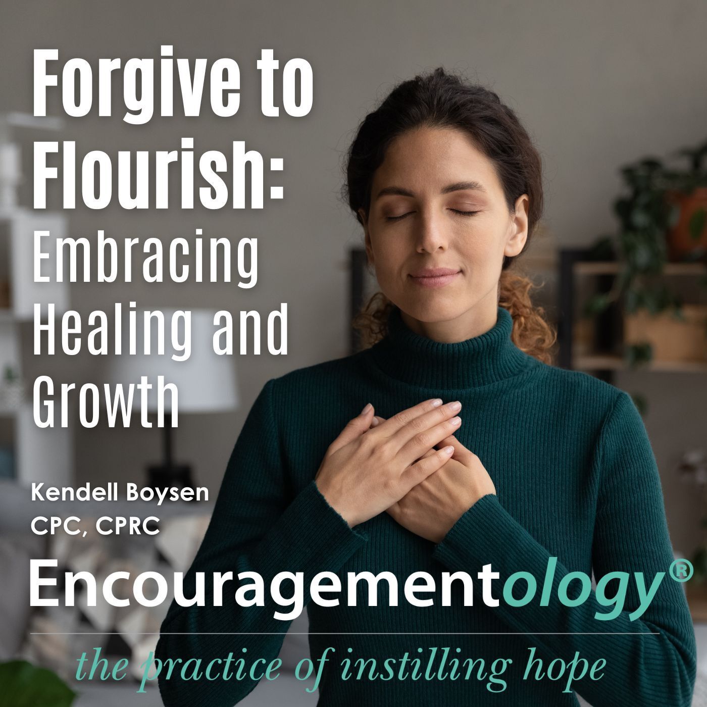 Encouragementology