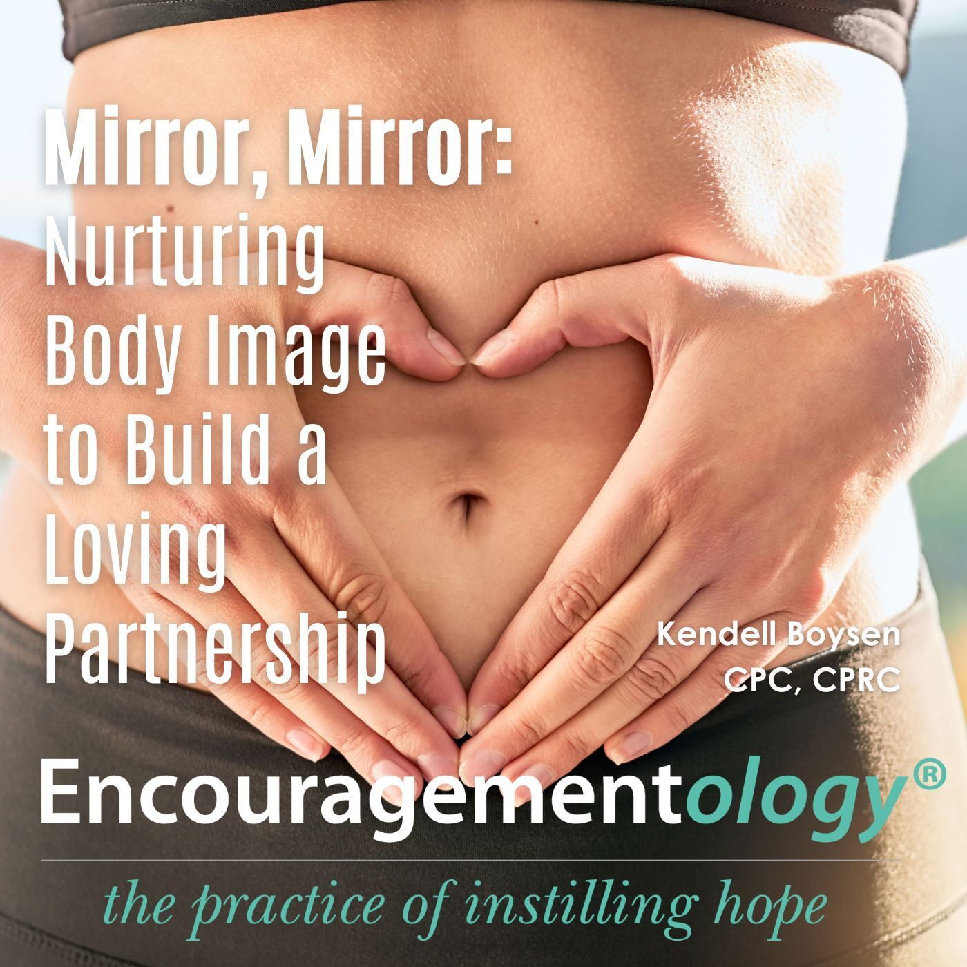 Encouragementology