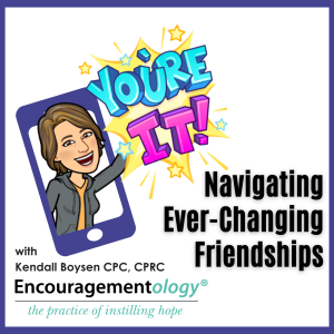 Navigating Ever-Changing Friendships