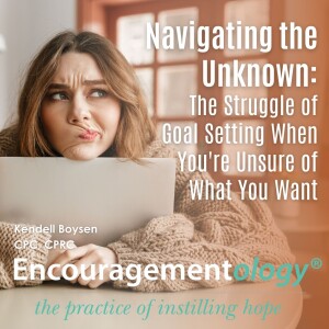 Navigating the Unknown: The Struggle of Goal Setting When You’re Unsure of What You Want