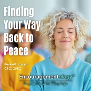 Finding Your Way Back to Peace