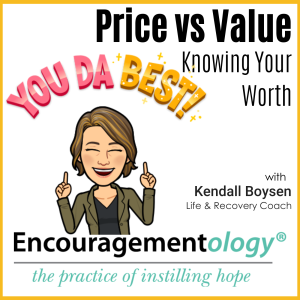 Price vs Value, Knowing Your Worth